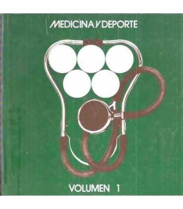 Medicina y deporte. Tomo I