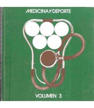 Medicina y deporte. Tomo III