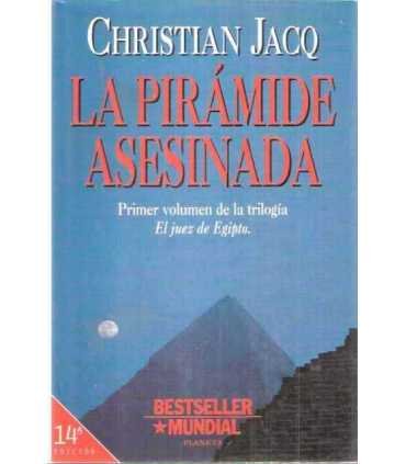 La pirámide asesinada