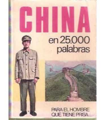 China en 25000 palabras para el hombre que tiene p