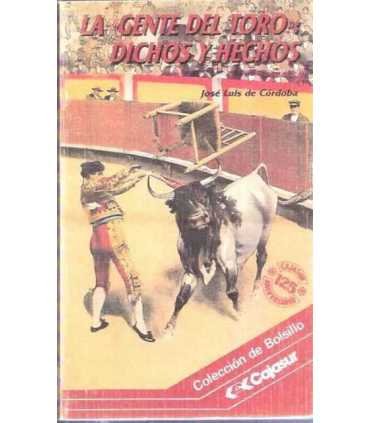 La gente del toro: dichos y hechos