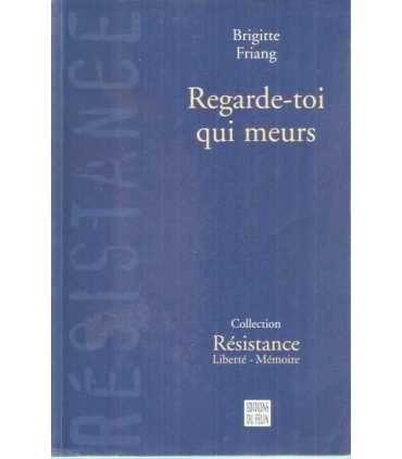 Regarde-toi qui meurs