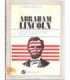 Caminos abiertos por Abraham Lincoln
