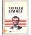 Caminos abiertos por Abraham Lincoln