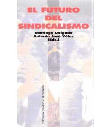 El futuro del sindicalismo