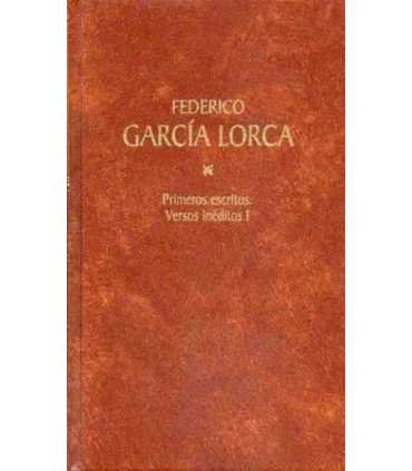 Primeros escritos. Versos inéditos I