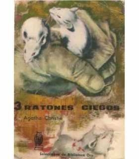 Tres ratones ciegos