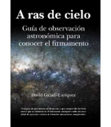 A ras de cielo. Guía de observación astronómica pa