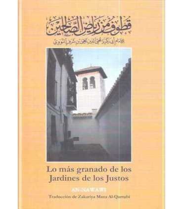Lo mas granado de los Jardines de los Justos. An-N