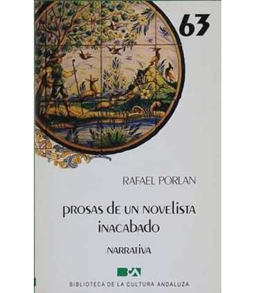 Prosas de un novelista inacabado