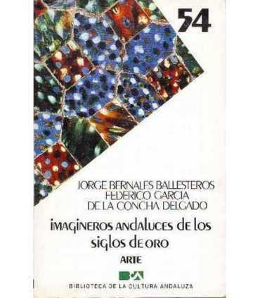 Imagineros andaluces de los siglos de oro