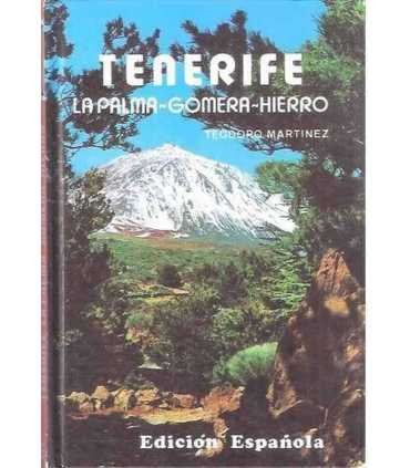 Tenerife: La Palma. Gomera. Hierro