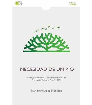 Necesidad de un río