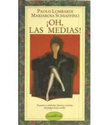 ¡Oh, las medias!