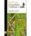 Guía de Aves. Humedales y turberas de Padul