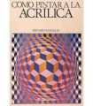 Como pintar a la acrílica