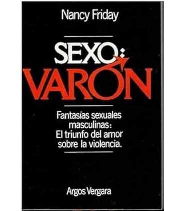 Sexo: varón. Fantasías sexuales masculinas: El tri