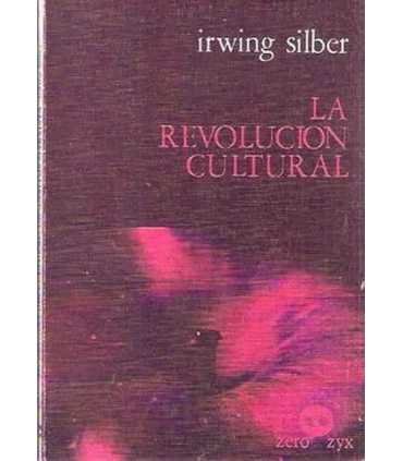 La Revolucion Cultural