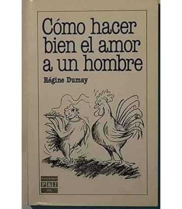 Cómo hacer bien el amor a un hombre