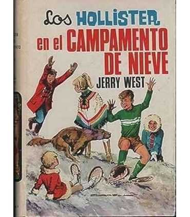 Los Hollister en el campamento de nieve