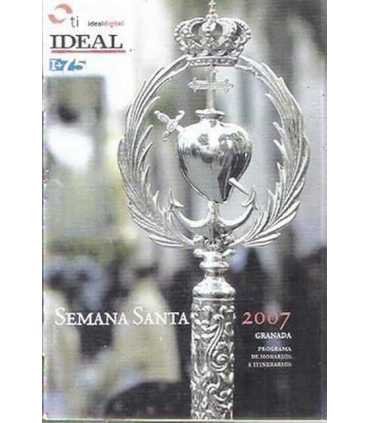 Semana Santa 2007 Granada. Programa de horarios e