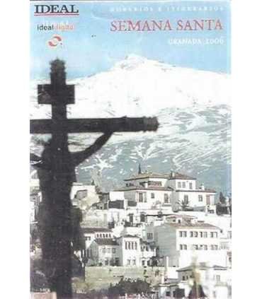 Semana Santa 2006 Granada. Programa de horarios e