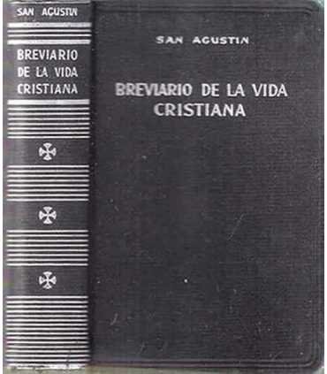 Breviario de la Vida Cristiana (Antiguo Kempis Agustiniano)