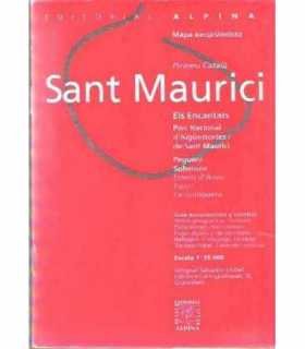 Sant Maurici. Pirineu Catalá. Els Encantats...