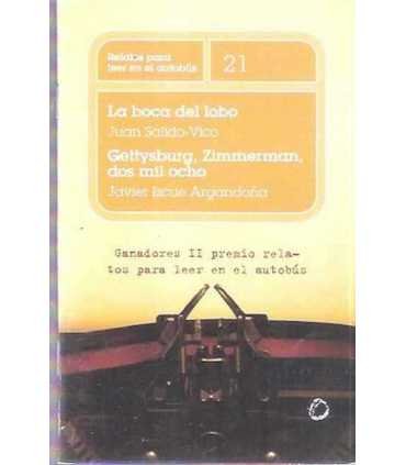 La boca del lobo. Gettysburg, Zimmerman, dos mil o