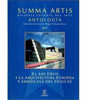 Summa Artis XIV. Antología. El Art Déco y la arqui