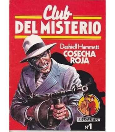 Club del Misterio, 1. Cosecha roja