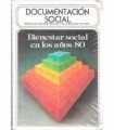 Documentación social. Bienestar social en los años