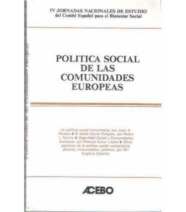 Política Social de las Comunidades europeas. IV Jo