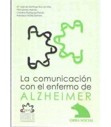 La comunicación con el enfermo de Alzheimer