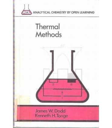 Thermal Methods. Analytical Chemistry by open lear