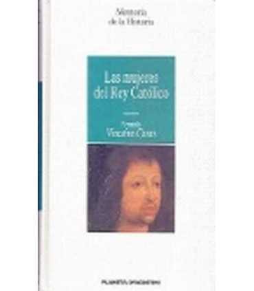 Las mujeres del Rey Católico