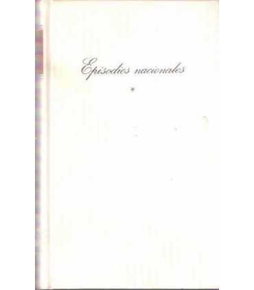 Episodios nacionales. Zaragoza. Gerona. Cádiz. Tom