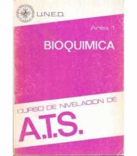Bioquímica. Área 1. Curso de nivelación de ATS
