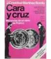 Cara y cruz. Memorias de un nieto de Franco