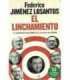 El linchamiento: La liquidación de la COPE y la av