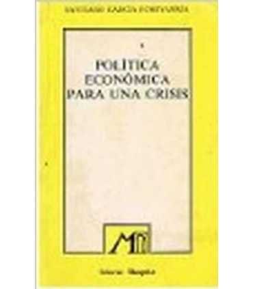 Política económica para una crisis