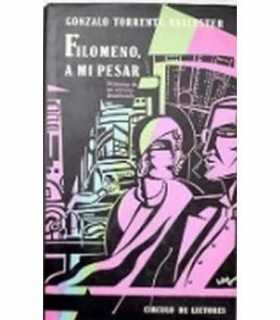 Filomeno, a mi pesar. Memorias de un señorito desc