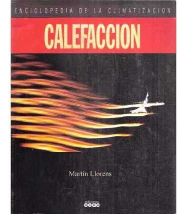 Calefacción. Enciclopedia de la climatización
