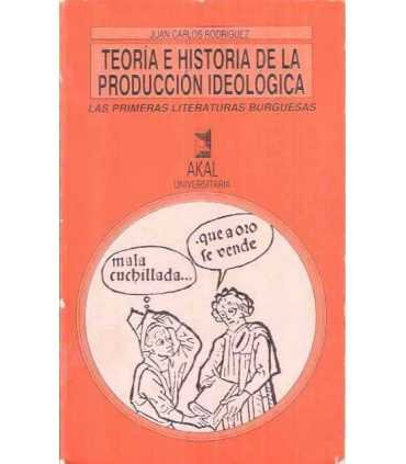 Teoría e historia de la producción ideológica. 1.