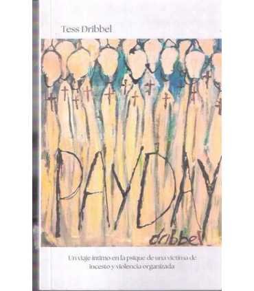Daypay. Viaje íntimo en la psique de una víctima d
