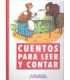 Cuentos para leer y contar