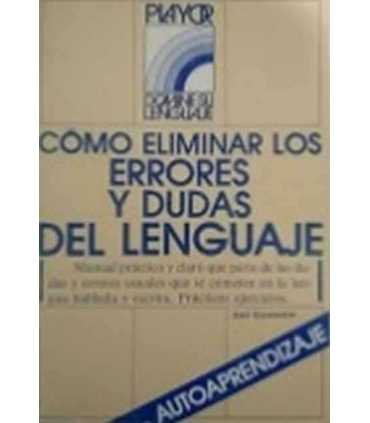 Cómo eliminar los errores y dudas del lenguaje