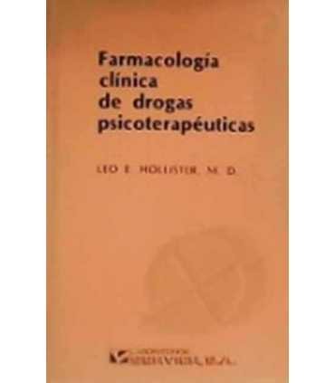 Farmacología clínica de drogas psicoterapéuticas