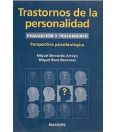 Trastornos de la personalidad. Evaluación y tratam