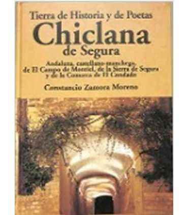 Tierra de Historia de Poetas. Chiclana de Segura